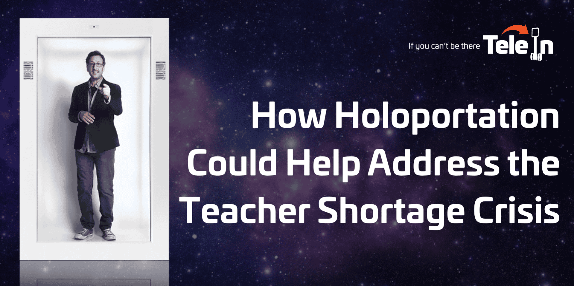 How Holoportation Could Help Address the Teacher Shortage Crisis